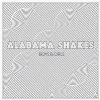 Alabama Shakes &mdash; Boys & Girls