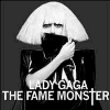 Lady Gaga &mdash; The Fame Monster