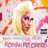 Nicki Minaj &mdash; Pink Friday: Roman Reloaded